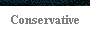  Conservative 